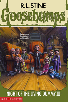 Goosebumps: Night of the Living Dummy III