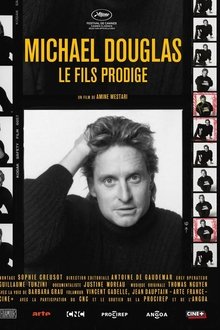 Michael Douglas, The Prodigal Son Michael Douglas, The Prodigal Son