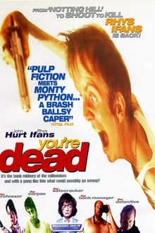 Poster do filme You're Dead...