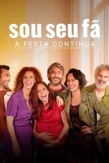 Soy Tu Fan 3: La Fiesta Continua 1° Temporada Completa