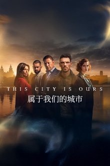 Imagem This City Is Ours 2025