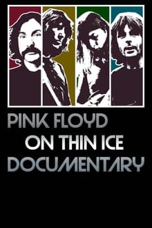 Poster do filme Pink Floyd - On Thin Ice