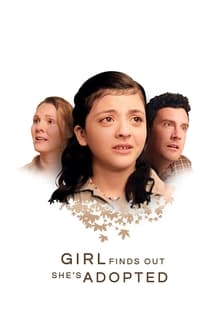 Poster do filme Girl Finds Out She's Adopted
