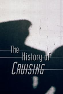 Poster do filme The History of 'Cruising'