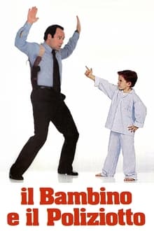 Il bambino e il poliziotto movie poster