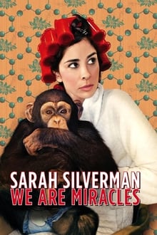 Poster do filme Sarah Silverman: We Are Miracles