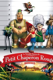 La Véritable Histoire du Petit Chaperon rouge