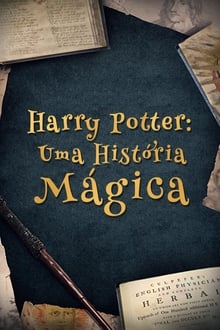 Poster do filme Harry Potter: Uma História da Magia
