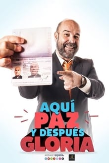 Poster da série Aquí Paz y después Gloria