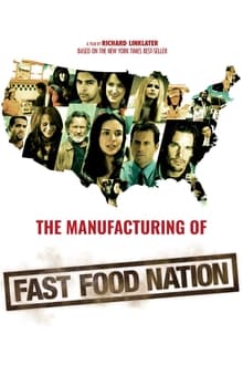 Poster do filme The Manufacturing of 'Fast Food Nation'