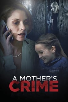 A Mother's Crime movie poster