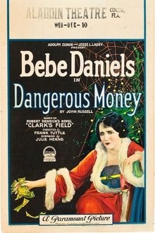 Dangerous Money