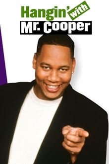 Hangin' with Mr. Cooper tv show poster