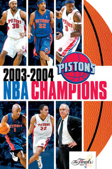 Poster do filme 2003-2004 NBA Champions - Detroit Pistons