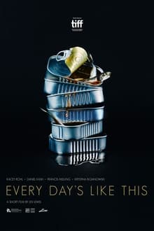 Every Day's Like This movie poster