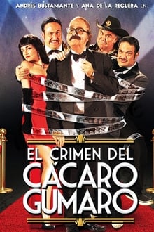 Poster do filme The Crime of Cacaro Gumaro