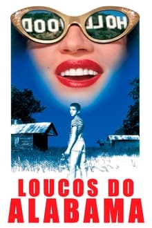 Poster do filme Loucos do Alabama