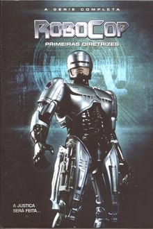 Poster da série Robocop: Primeiras Diretrizes