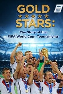 Poster da série Gold Stars: A História Oficial da Copa do Mundo FIFA