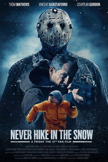 Never Hike in the Snow