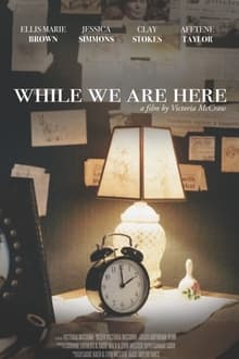 Poster do filme While We Are Here