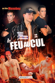 Le feu au cul