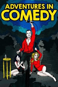 Adventures in Comedy movie poster