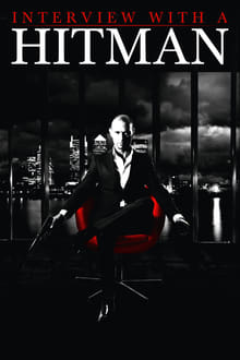 Interview with a Hitman movie poster