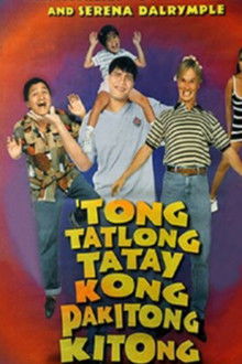 Tong Tatlong Tatay Kong Pakitong Kitong