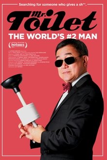 Mr. Toilet: The World's #2 Man