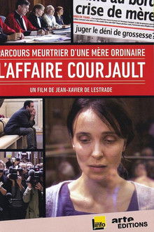 Parcours meurtrier d'une mère ordinaire: L'affaire Courjault