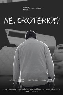 Né, Crotério!?
