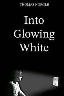 Into Glowing White