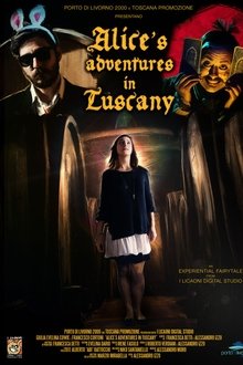Alice's Adventures in Tuscany
