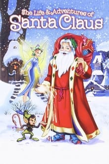 Poster do filme The Life & Adventures of Santa Claus