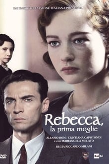 Poster da série Rebecca, la prima moglie
