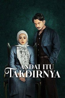 Andai Itu Takdirnya