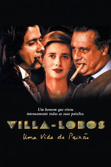 Villa-Lobos: A Life of Passion