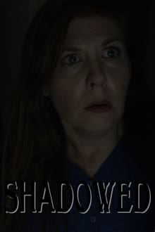Poster do filme Shadowed