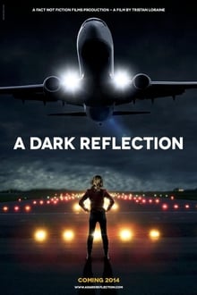 A Dark Reflection movie poster