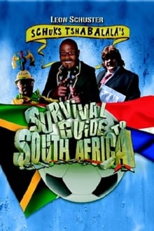 Poster do filme Schuks Tshabalala's Survival Guide to South Africa