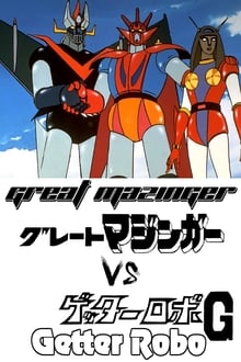 Poster do filme Great Mazinger vs. Getter Robo G: The Great Space Encounter