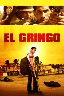 El Gringo movie poster