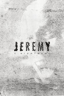 Poster do filme Jeremy: A Nightmare