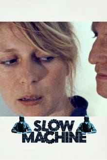 Poster do filme Slow Machine