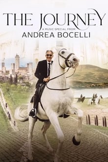 Poster do filme The Journey: A Music Special from Andrea Bocelli