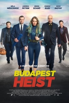 Budapest Heist 2020