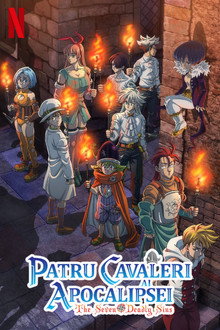 The Seven Deadly Sins: Patru cavaleri ai apocalipsei