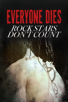 Everyone Dies - Rockstars Don't Count