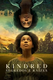 Poster da série Kindred: Segredos e Raízes